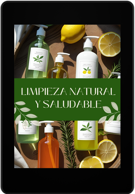 Guía de limpieza Natural y Saludable